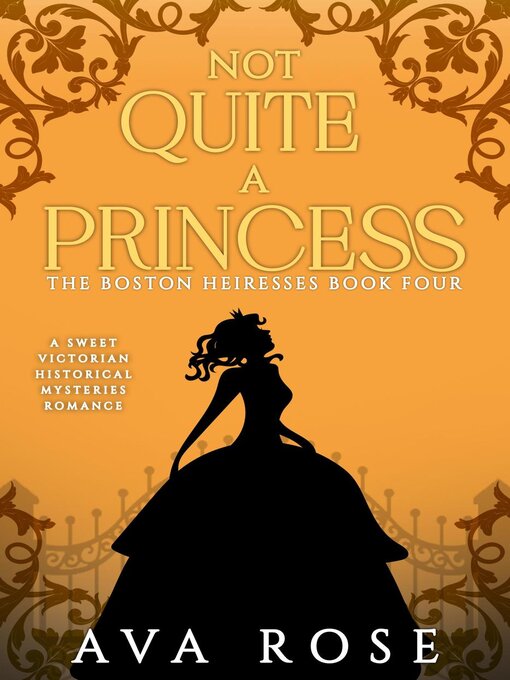 Title details for Not Quite a Princess by Ava Rose - Available